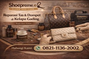 Reparasi Tas & Dompet Branded di Kelapa Gading – Rapi dan Aman